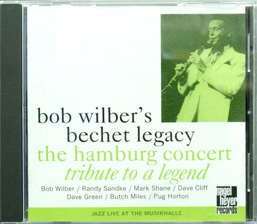 Bob wilber bechet legacy - wilber's,
