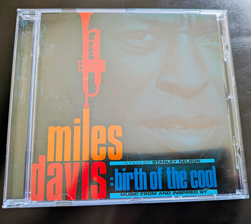 Miles davis birth the - of, cool