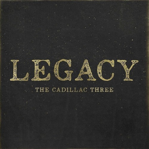 The cadillac three legacy - three,